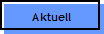 Aktuell