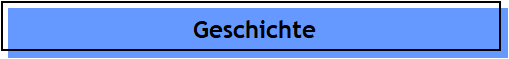 Geschichte