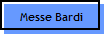 Messe Bardi